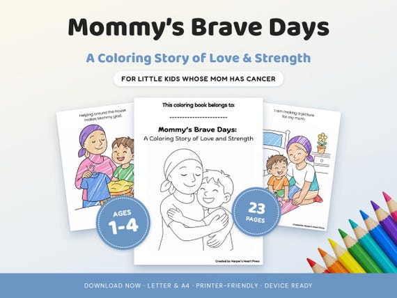Mommy's Brave Days
